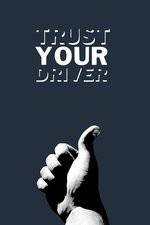 Watch Trust Your Driver Merdb
