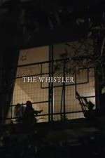 Watch The Whistler Merdb