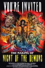 Watch You\'re Invited: The Making of Night of the Demons Merdb