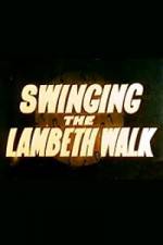 Watch Swinging the Lambeth Walk Merdb