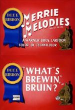 Watch What\'s Brewin\', Bruin? (Short 1948) Merdb