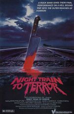 Watch Night Train to Terror Merdb