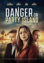 Watch Danger on Party Island Merdb