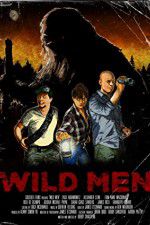 Watch Wild Men Merdb