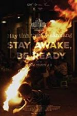 Watch Stay Awake, Be Ready Merdb