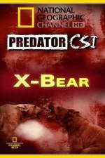 Watch Predator CSI X-Bear Merdb