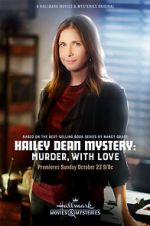Watch Hailey Dean Mystery: Murder, with Love Merdb