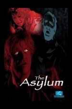 Watch The Asylum Merdb