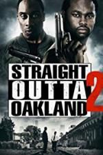 Watch Straight Outta Oakland 2 Merdb