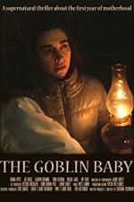 Watch The Goblin Baby Merdb