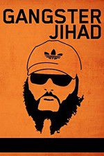 Watch Gangster Jihad Merdb