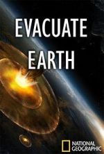 Watch Evacuate Earth Merdb