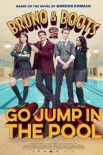 Watch Bruno & Boots: Go Jump in the Pool Merdb
