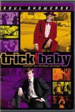 Watch Trick Baby Merdb