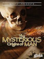 Watch The Mysterious Origins of Man Merdb
