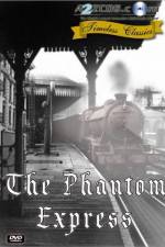 Watch The Phantom Express Merdb