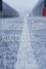 Watch Mercedes F1 Team: Road to 2015 Merdb