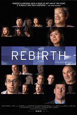 Watch Rebirth (USA Merdb