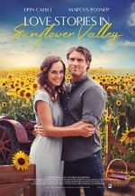 Watch Love Stories in Sunflower Valley Merdb