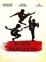 Watch Boxer Rebellion Merdb