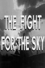 Watch The Fight for the Sky Merdb