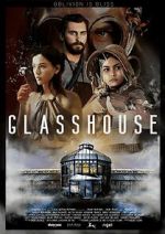 Watch Glasshouse Merdb