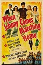 Watch When Johnny Comes Marching Home Merdb