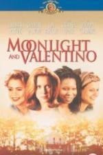 Watch Moonlight and Valentino Merdb
