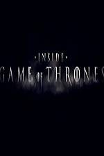 Watch Inside Game Of Thrones Merdb