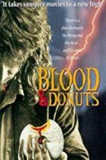 Watch Blood & Donuts Merdb