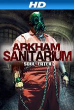 Watch Arkham Sanitarium: Soul Eater Merdb