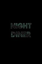 Watch Night Diner Merdb