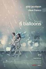 Watch 6 Balloons Merdb