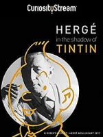 Watch Herg: In the Shadow of Tintin Merdb