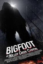 Watch Bigfoot at Holler Creek Canyon Merdb