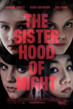 Watch The Sisterhood of Night Merdb