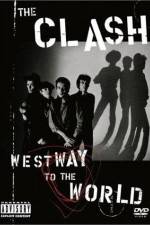 Watch The Clash Westway to the World Merdb
