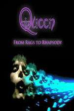 Watch Queen: From Rags to Rhapsody Merdb