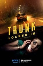Watch Trunk: Locked In Merdb