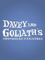 Watch Davey & Goliath\'s Snowboard Christmas Merdb