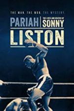 Watch Pariah: The Lives and Deaths of Sonny Liston Merdb