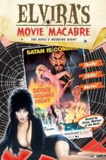 Watch Elvira\'s Movie Macabre The Devil\'s Wedding Night Merdb