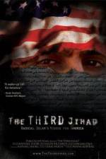 Watch The Third Jihad: Radical Islams Vision For America Merdb