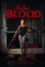 Watch Ballet of Blood Merdb