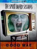 Watch The Spirit Board Sessions Merdb
