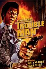 Watch Trouble Man Merdb