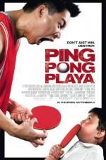 Watch Ping Pong Playa Merdb