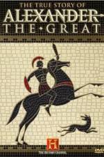 Watch The True Story of Alexander the Great Merdb