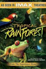 Watch Tropical Rainforest Merdb