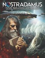 Watch Nostradamus: Future Revelations and Prophecy Merdb